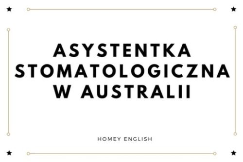 Asystentka stomatologiczna w Australii